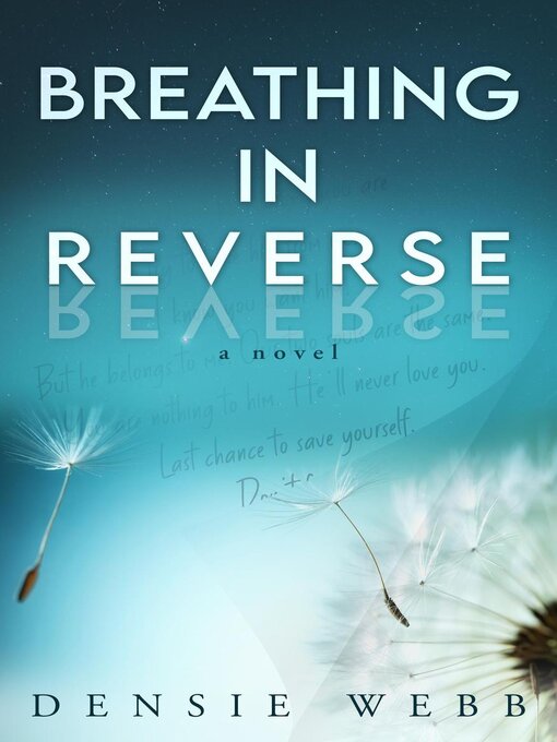 Title details for Breathing in Reverse by Densie Webb - Available